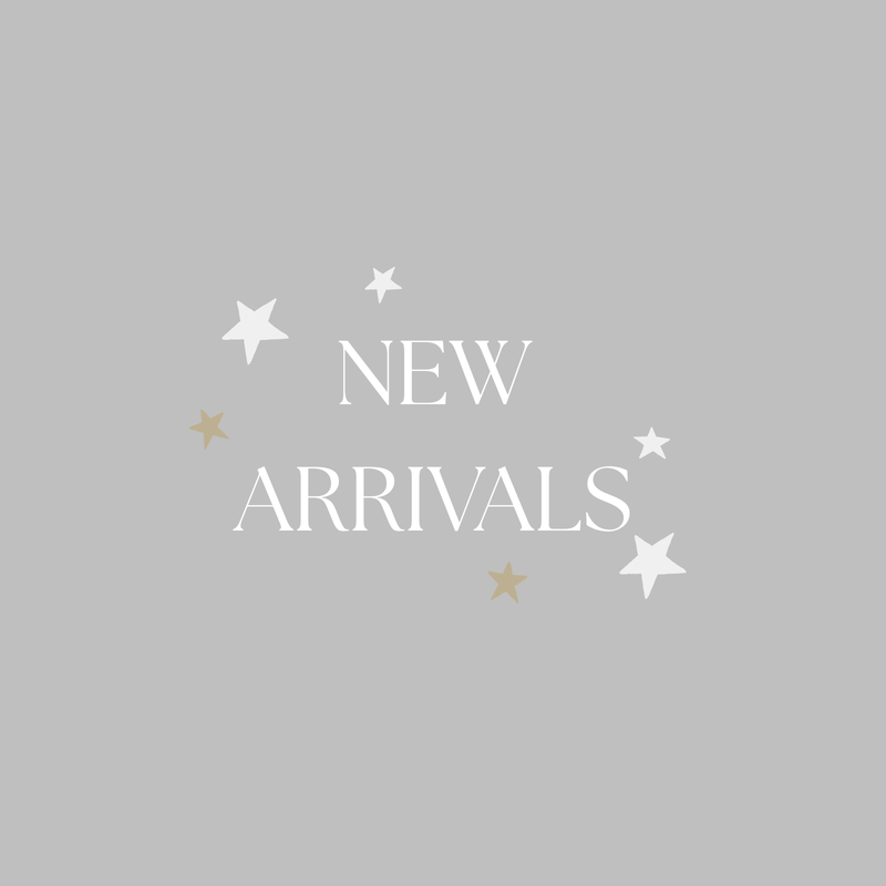 NEW ARRIVALS