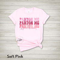 "Parton Me"