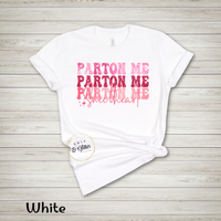 "Parton Me"