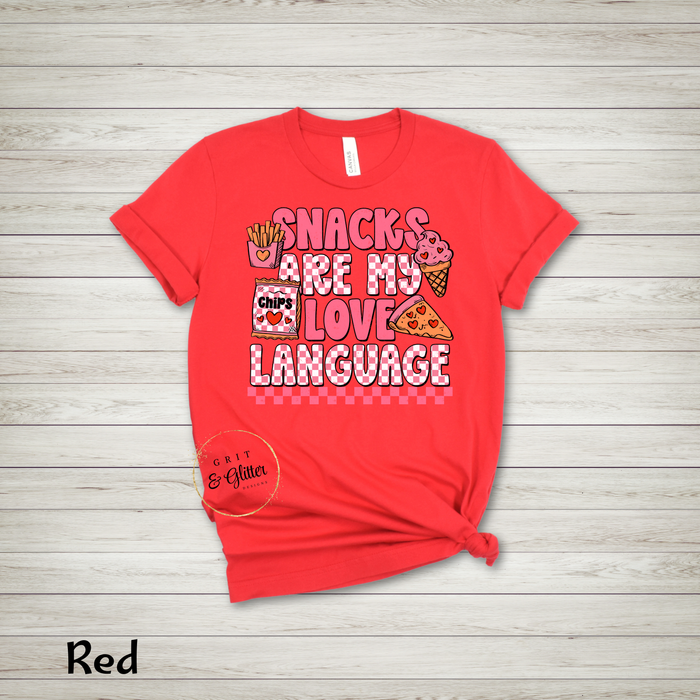 SNACKS ARE MY LOVE LANGUAGE